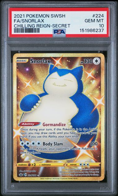 2021 POKEMON SWORD & SHIELD CHILLING REIGN #224 FA/SNORLAX CHILLING REIGN-SECRET PSA 10