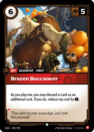 Brazen Buccaneer (002/298) - Origins