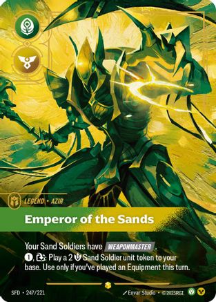 Azir - Emperor of the Sands (Overnumbered) (247/221) - Spiritforged Foil