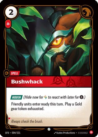 Bushwack (004/221) - Spiritforged Foil