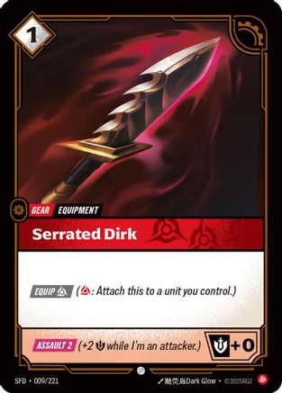 Serrated Dirk (009/221) - Spiritforged Foil