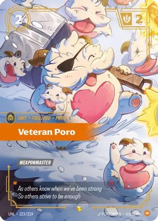 Veteran Poro (Overnumbered) (223/219) - Unleashed Foil