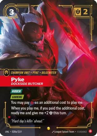 Pyke - Dockside Butcher (Alternate Art) (028a/219) - Unleashed Foil