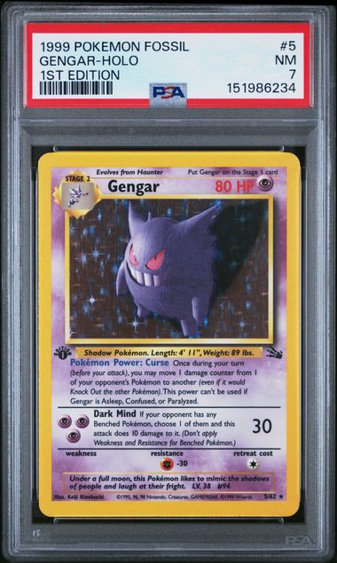 1999 POKEMON FOSSIL #5 GENGAR-HOLO 1ST EDITION PSA 7