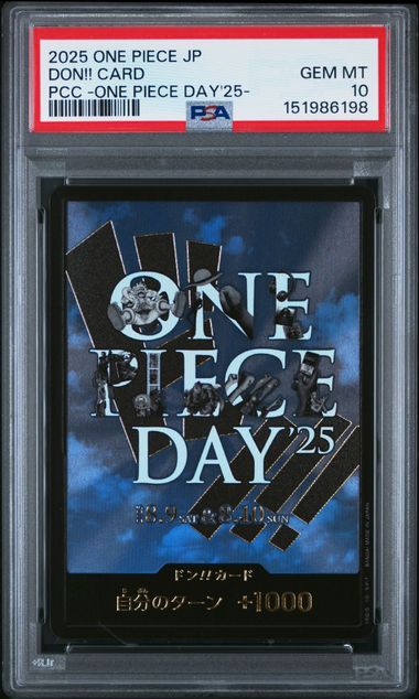 2025 ONE PIECE JAPANESE PREMIUM CARD COLLECTION -ONE PIECE DAY'25- DON!! CARD PSA 10