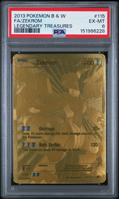 2013 POKEMON BLACK & WHITE LEGENDARY TREASURES #115 FA/ZEKROM LEGENDARY TREASURES PSA 6