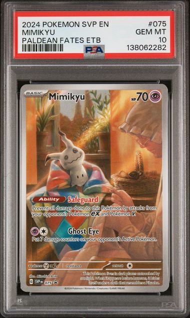 2024 POKEMON SVP EN-SV BLACK STAR PROMO #075 MIMIKYU PALDEAN FATES ETB PSA 10