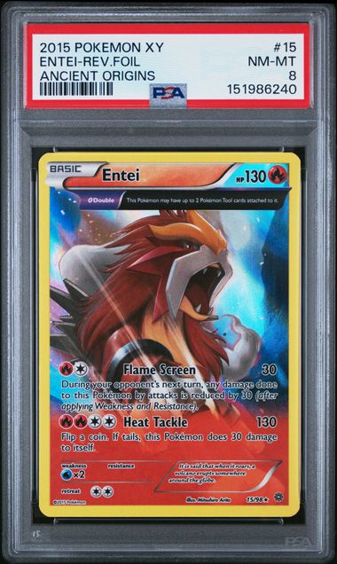 2015 POKEMON XY ANCIENT ORIGINS #15 ENTEI-REV.FOIL ANCIENT ORIGINS PSA 8